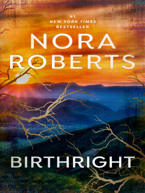 Title details for Birthright by Nora Roberts - Available